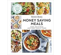 Australian Women's Weekly Money-saving Meals: Easy, Delicious Low-cost Family Food