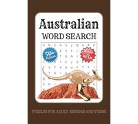 Australian Word Search Puzzle Book: Word Searches with Easy to Read Print about Australia, Australians, Wildlife and more | 6x9 inches, 110 pages | ... Gift for Vacations, Holiday and Relaxation