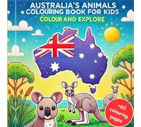 Australia's Animals Coloring Book for Kids: Color and Explore: Educational Animal Coloring Book with Animal Names for kids ages 4-10