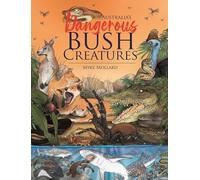 Australia's Dangerous Bush Creatures