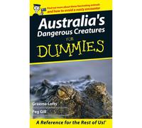 Australia's Dangerous Creatures for Dummies