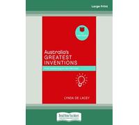 Australia's Greatest Inventions: From boomerangs to the Hills Hoist (Little Red Books series)