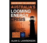 Australia's Looming Energy Crisis: Can We Keep the Lights On?