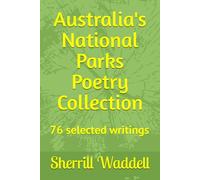 Australia's National Parks Poetry Collection (The World's National Parks Poetry Collection)