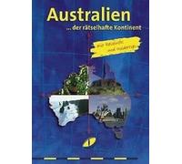 Australien - Der rätselhafte Kontinent