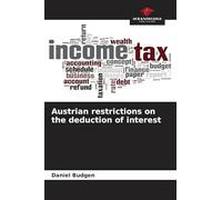 Austrian restrictions on the deduction of interest
