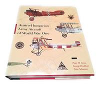 Austro-Hungarian Army Aircraft of World War One