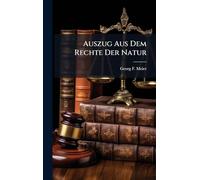 Auszug Aus Dem Rechte Der Natur