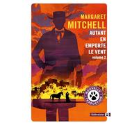 Autant en emporte le vent 2: Tome 2