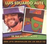 Aute, Luis Eduardo - 2 en 1 (de par en par+Nudo)