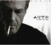 Aute,Luis Eduardo - A Dia de Hoy