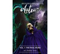 Auteur: The Final Word: Volume 1