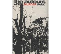 Auteurs - After Murder Park [CASSETTE]