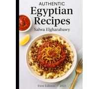 Authentic Egyptian Recipes: where every dish is a memory - and every memory, a feast.
