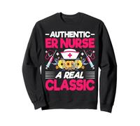 Authentic ER Nurse a Real Classic Funny Emergency Room Nurse Sweatshirt