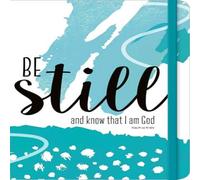 Authentic Media Be Still & Know that I am God Journal Paperback Book Authentic Media Multicolor