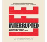 Authentic Media Life, Interrupted Paperback Book Authentic Media Multicolor