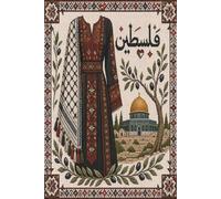 Authentic Tatreez Dress Embroidery Journal: Traditional Palestinian Thobe & Keffiyeh Notebook | Jerusalem Dome of the Rock Lined Diary | 100 Pages, 6x9 Inches