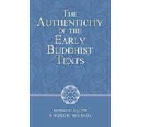 Authenticity of the Early Buddhist Texts