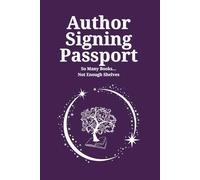 Author Signing Passport: Author Autograph Notebook for Readers at Book Events
