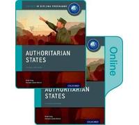 Verity Aylward Authoritarian States: IB History Print and (Mixed Media Product)