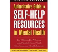 Authoritative Guide to Self-Help Resources in Mental Health (The Clinician's Toolbox)