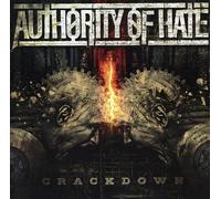 Authority Of Hate - Crackdown