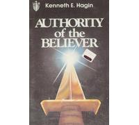 Authority of the Believer by Kenneth E. Hagin (1981-08-02)