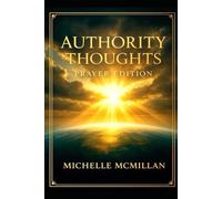 Authority Thoughts: Prayer Edition