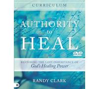 Authority To Heal Curriculum