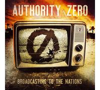 Authority Zero - Broadcasting To The Nations