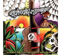 Authority Zero - Rhythm And Booze
