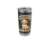 Authorized Havapoo Servant Funny Dog Owner Stainless Steel Insulated Tumbler