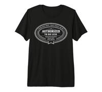 Authorized to Do Less Inspection Seal White Edition Premium T-Shirt