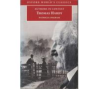 Authors in Context: Thomas Hardy (Oxford World's Classics)