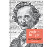 Authors in Type : 50 Typewriter Portraits Worth a Thousand Words