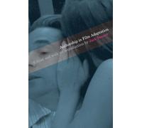 Authorship in Film Adaptation