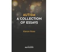 Autism: A Collection of Essays