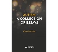 Autism: A Collection of Essays