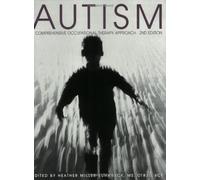 Autism: A Comprehensive Occupational Therapy Approach