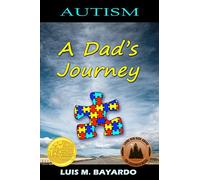 Autism: A Dad's Journey