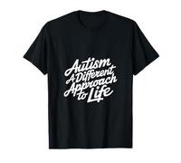 Autism a Different Approach to Life T-Shirt
