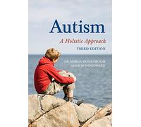 Autism: A Holistic Approach
