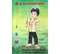 Autism: A is for Adventures (Autism Redefined)