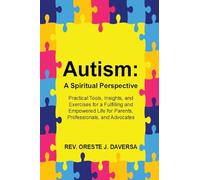 Autism: A Spiritual Perspective
