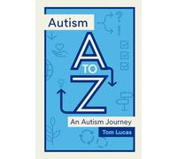 Autism A to Z: An Autism Journey