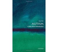 Autism: A Very Short Introduction by Uta Frith (2008-11-15)