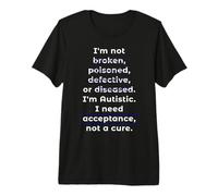 Autism Acceptance Not A Cure Bold Minimalist Graphic Premium T-Shirt