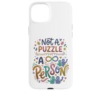 Autism Acceptance Not A Puzzle Autistic Neurodiversity Case for iPhone 15 Plus