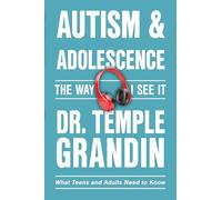 Autism & Adolescence-The Way I See It: What Teens and Adults Need to Know: 2